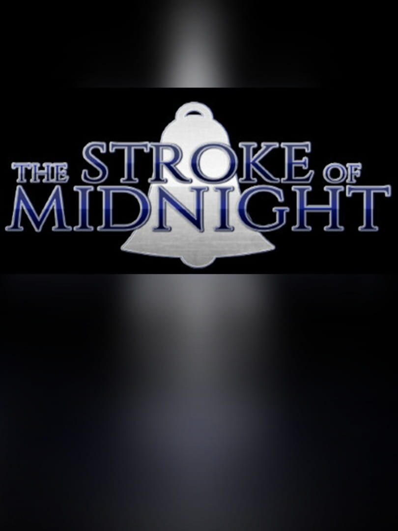 The Stroke of Midnight