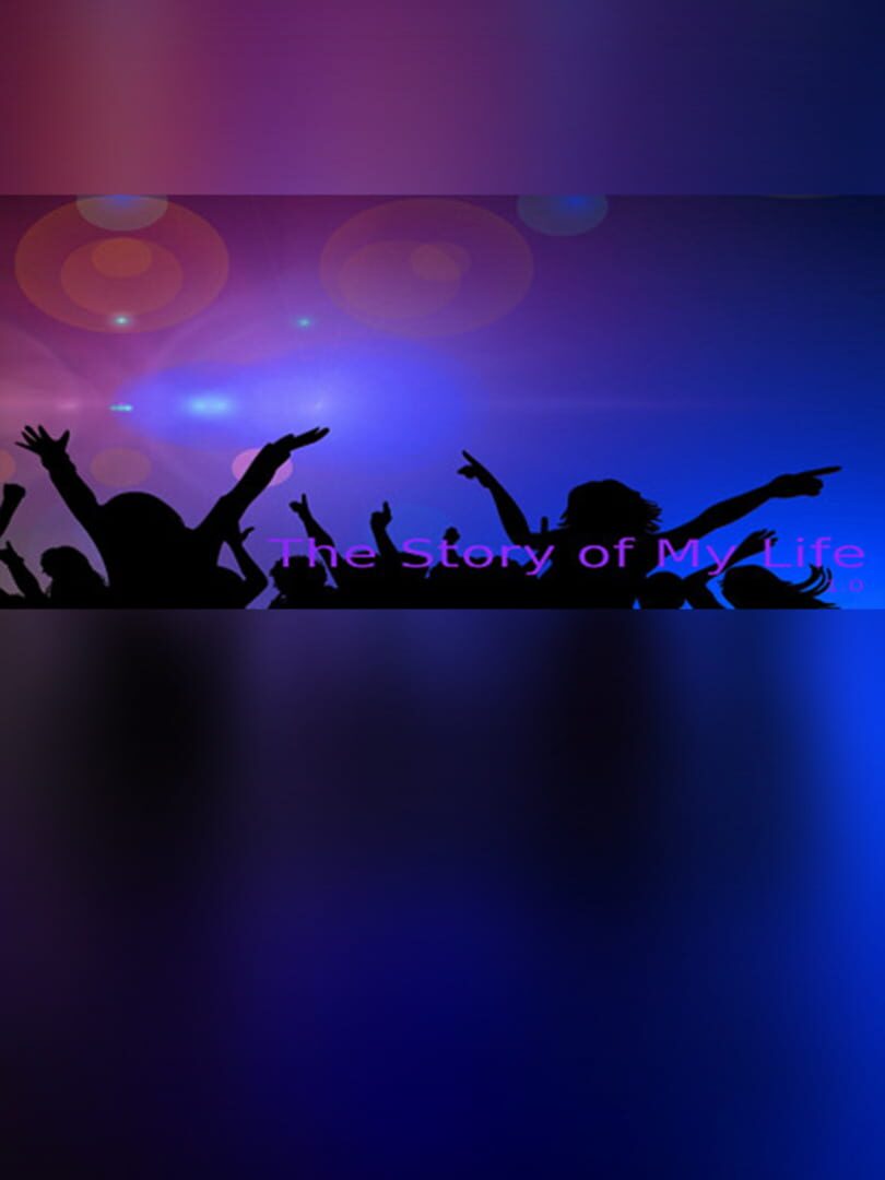 The Story of My Life