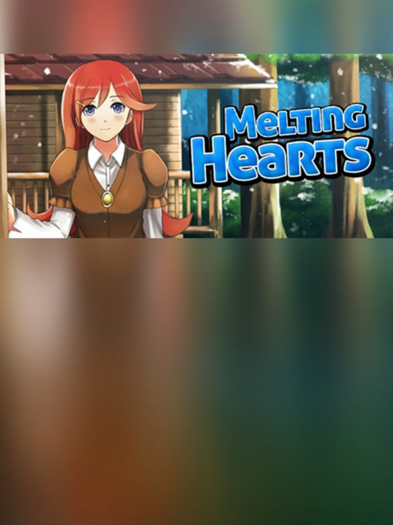 Melting Hearts: Our Love Will Grow 2