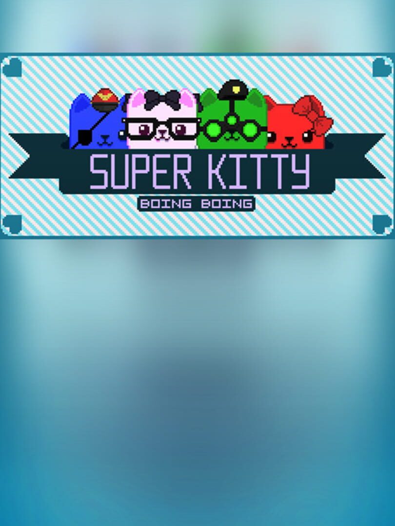 Super Kitty Boing Boing