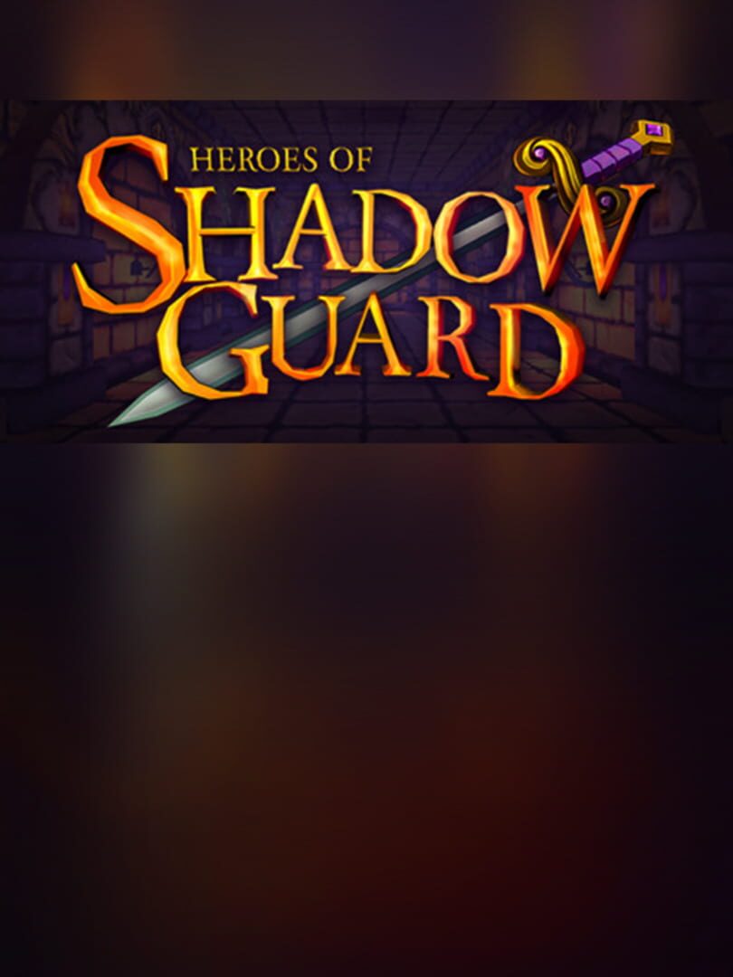 Heroes of Shadow Guard