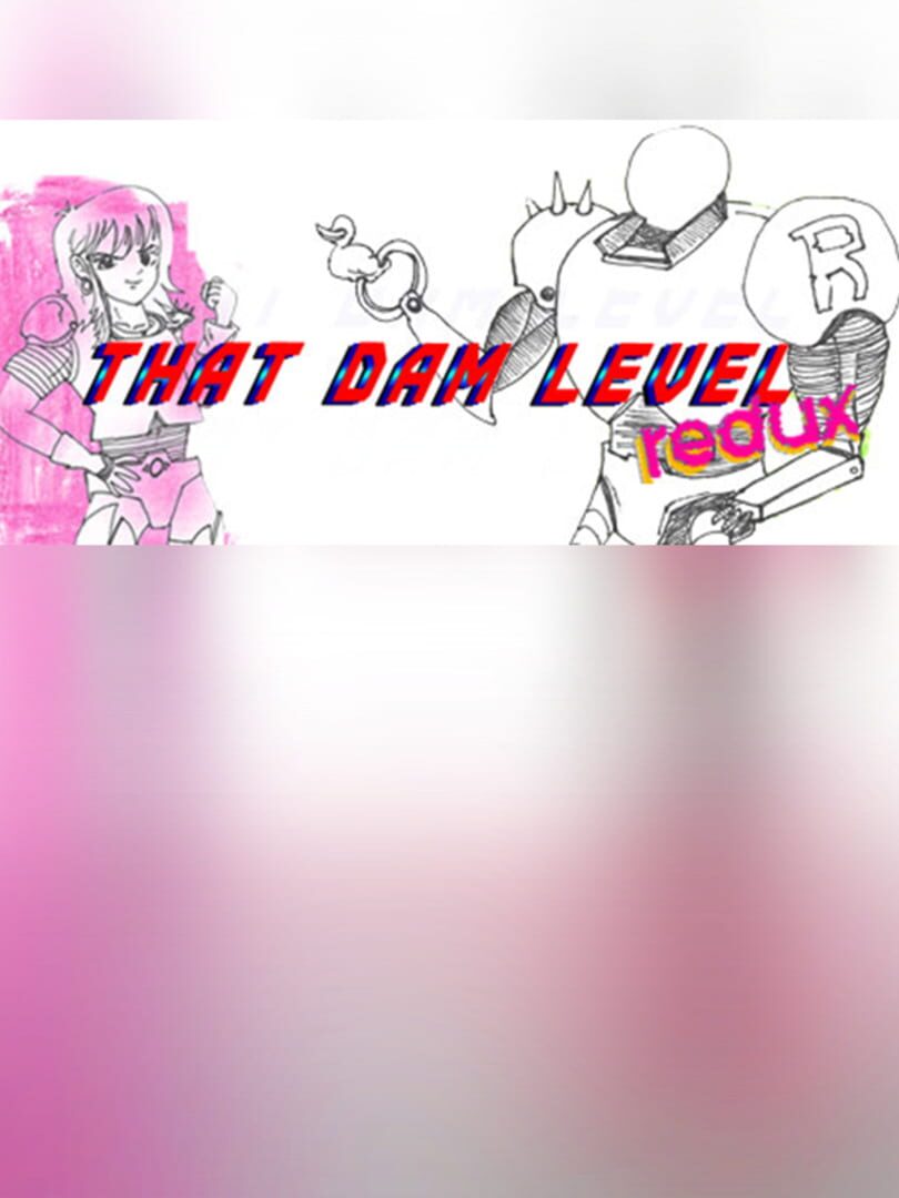 That Dam Level redux