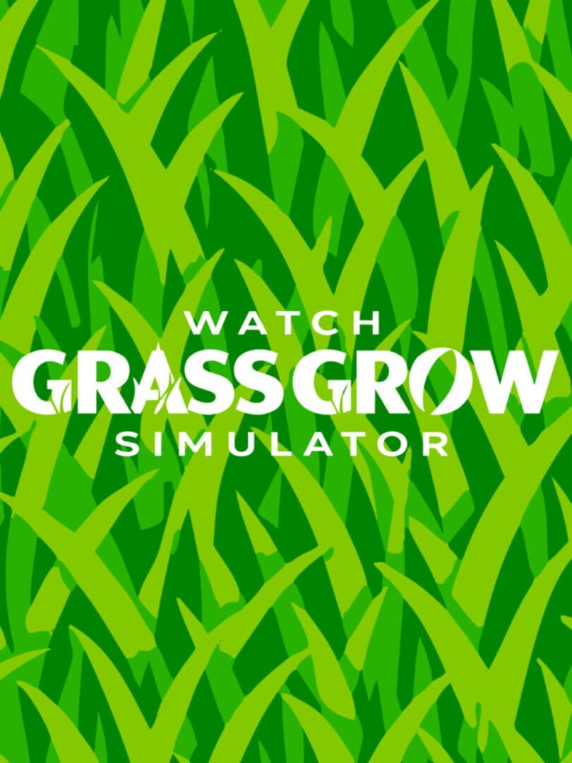 Watch Grass Grow Simulator