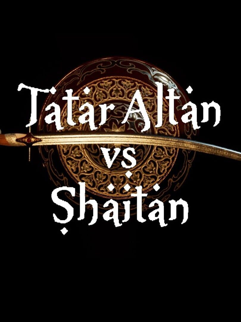 Tatar Altan vs. Shaitan