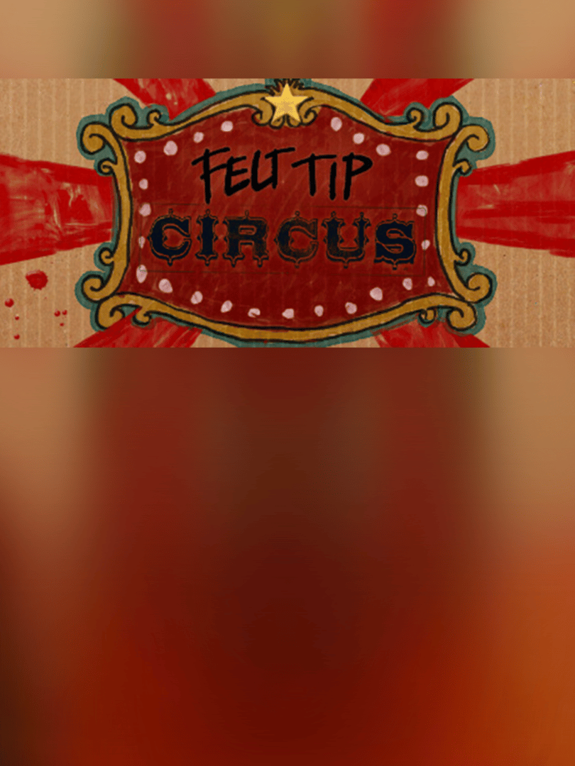 Felt Tip Circus Cover