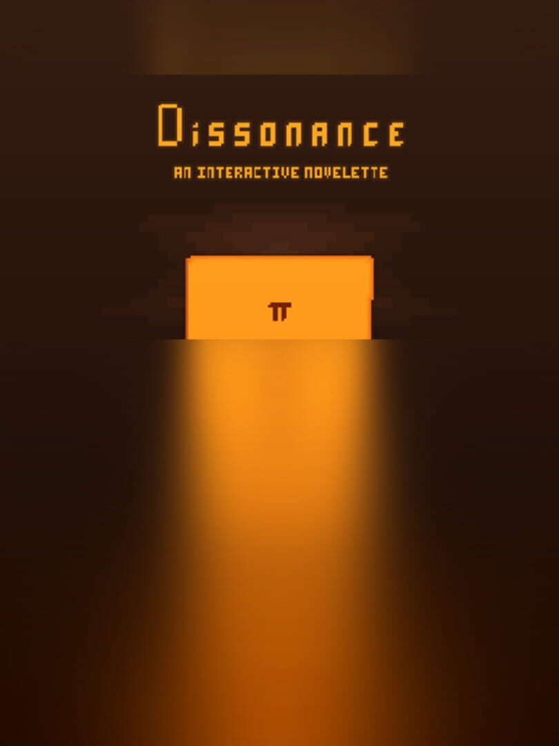 Dissonance: An Interactive Novelette