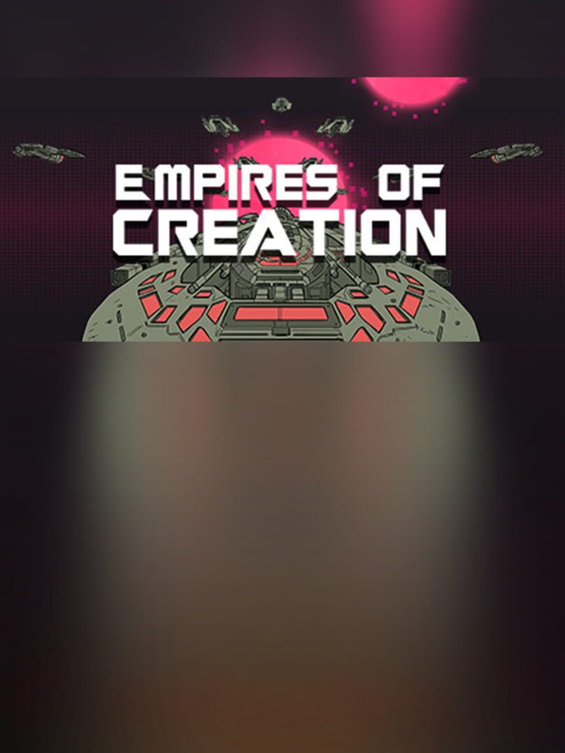 Empires of Creation