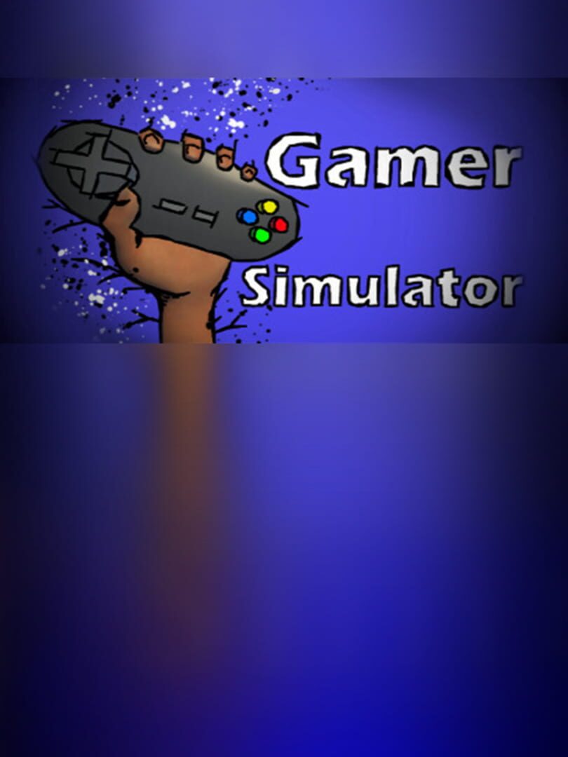 Gamer Simulator