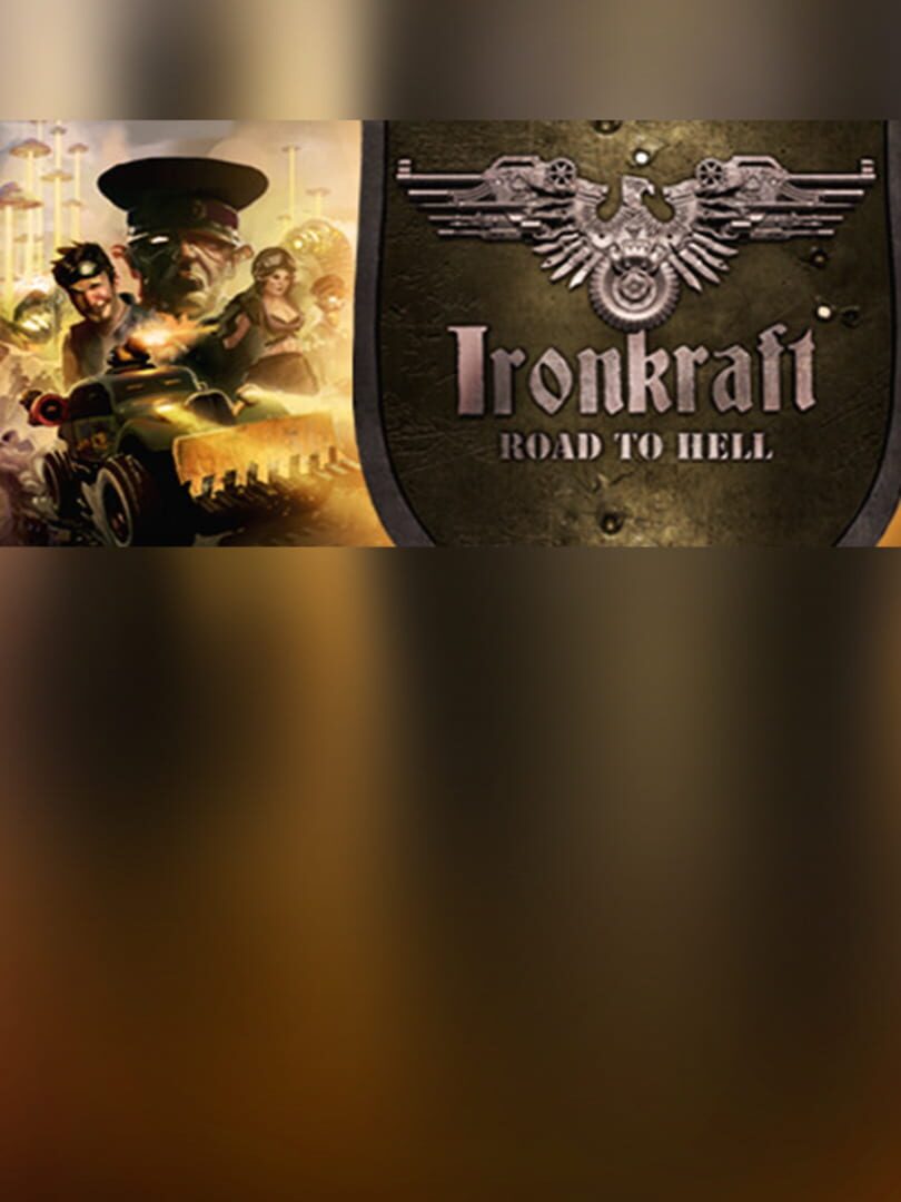 Ironkraft: Road to Hell