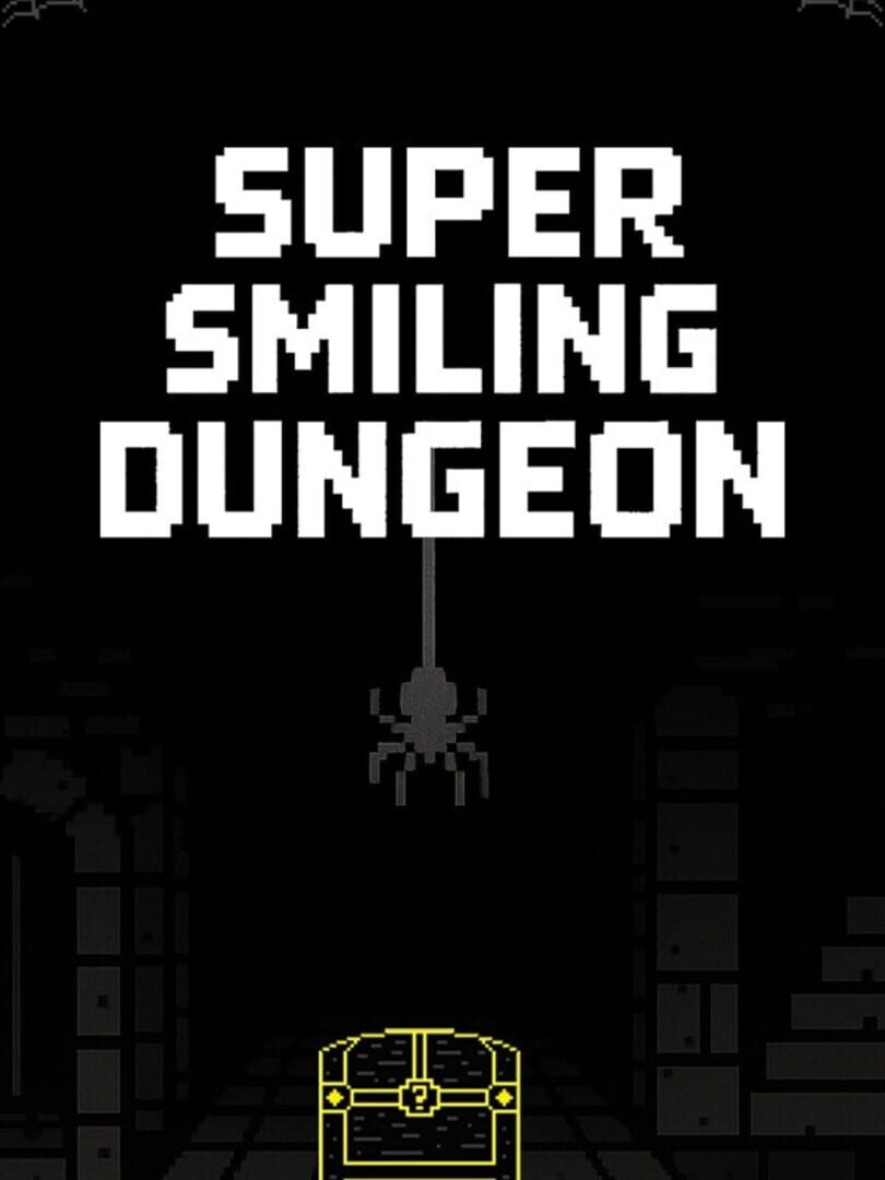 Super Smiling Dungeon