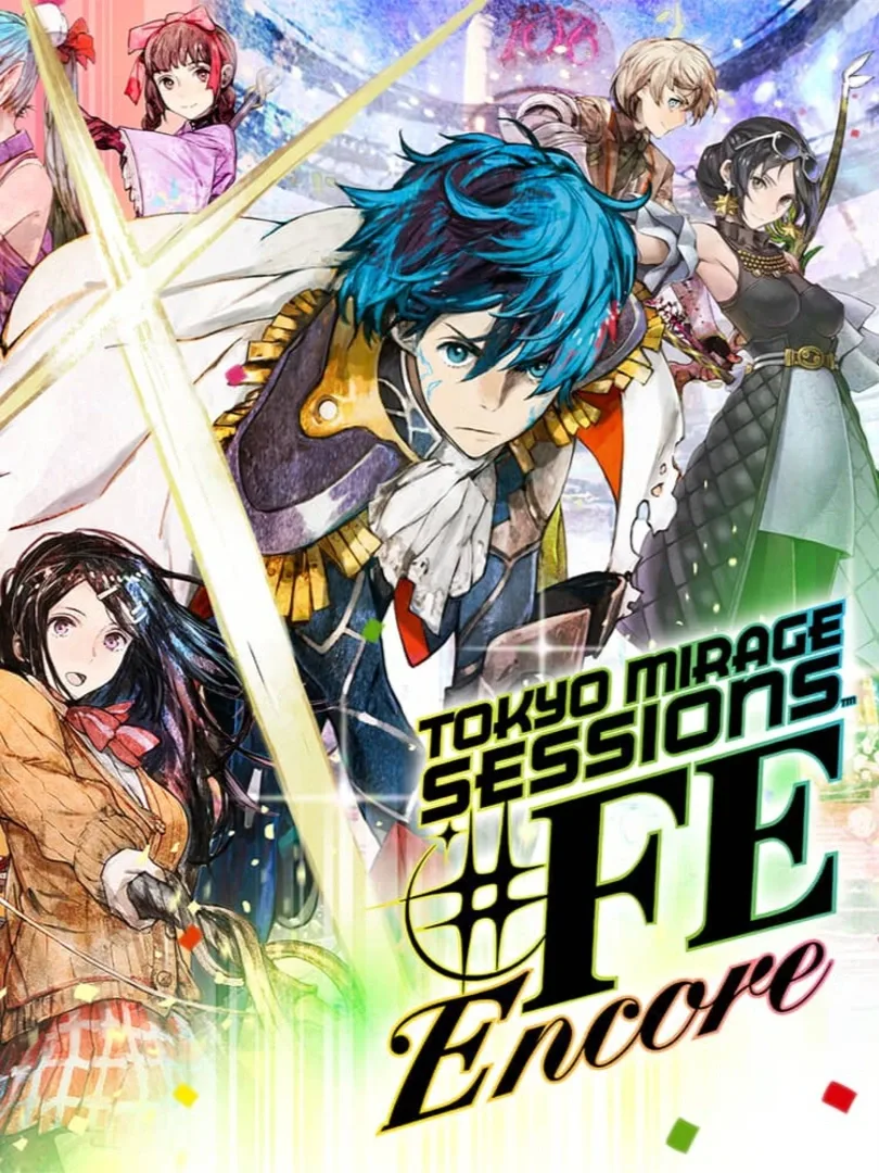 Tokyo Mirage Sessions #FE Encore