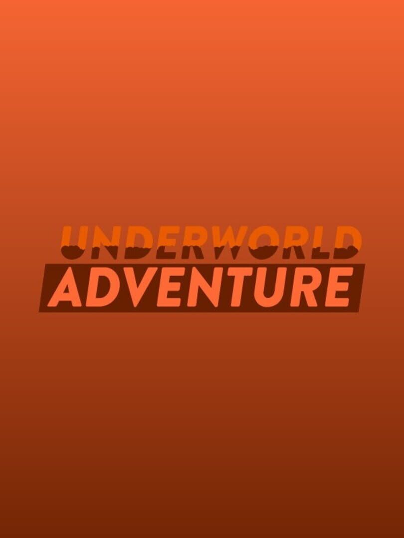 Underworld Adventure