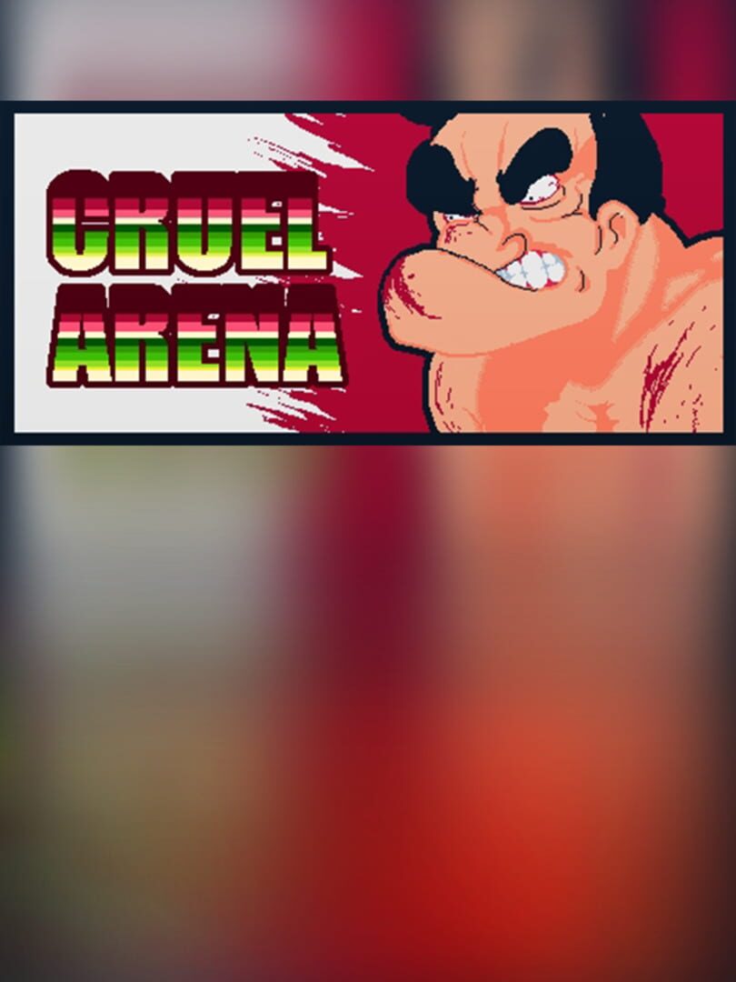 Cruel Arena