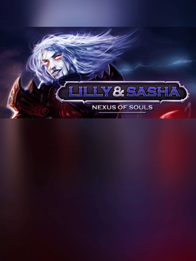 Lilly and Sasha: Nexus of Souls Cover