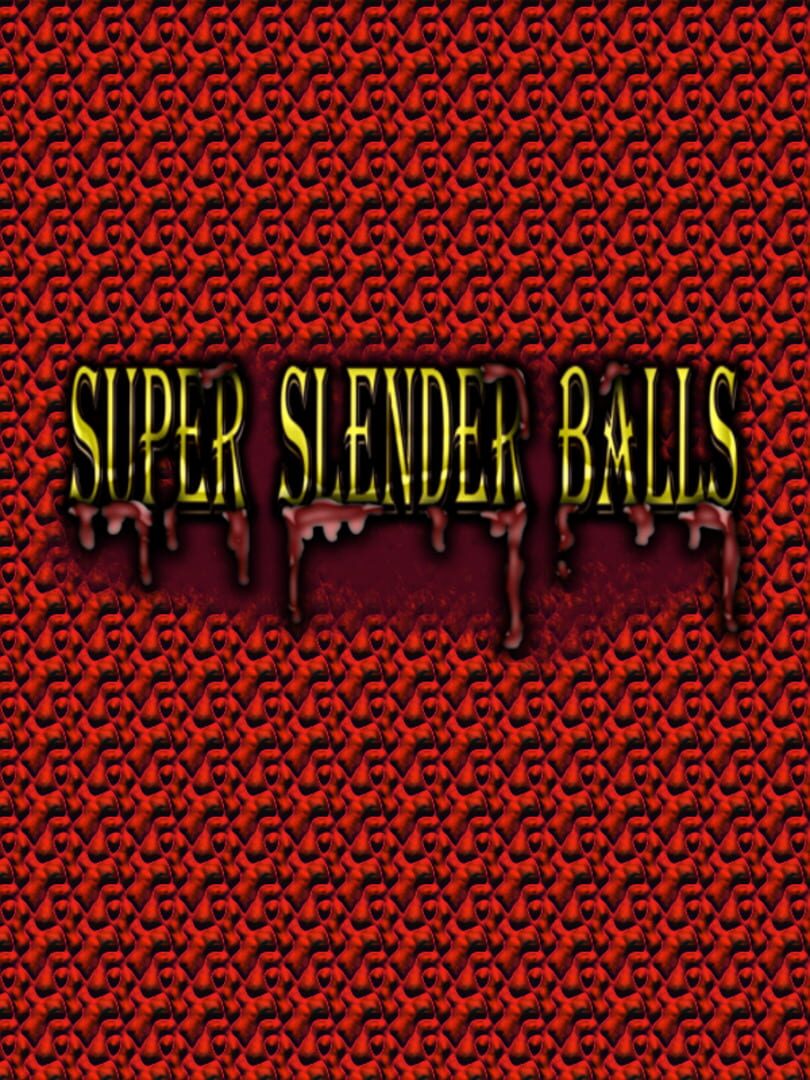 Super Slender Balls