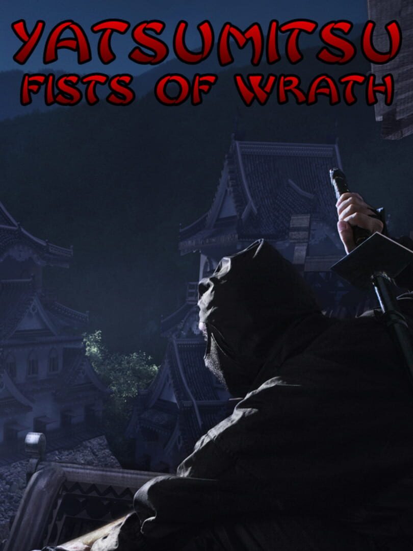 Yatsumitsu Fists of Wrath