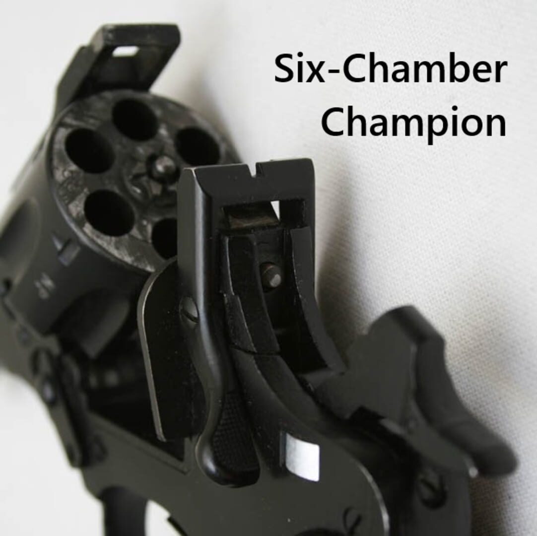 Six-Chamber Champion