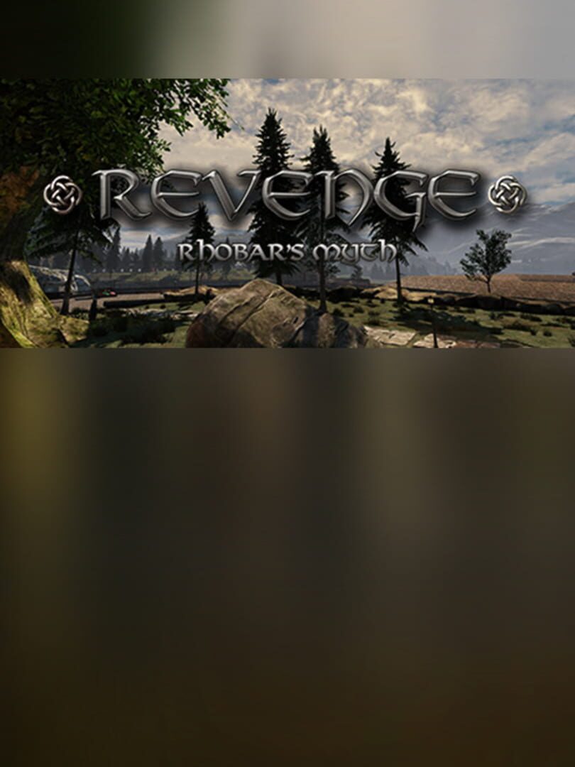 Revenge: Rhobar's myth