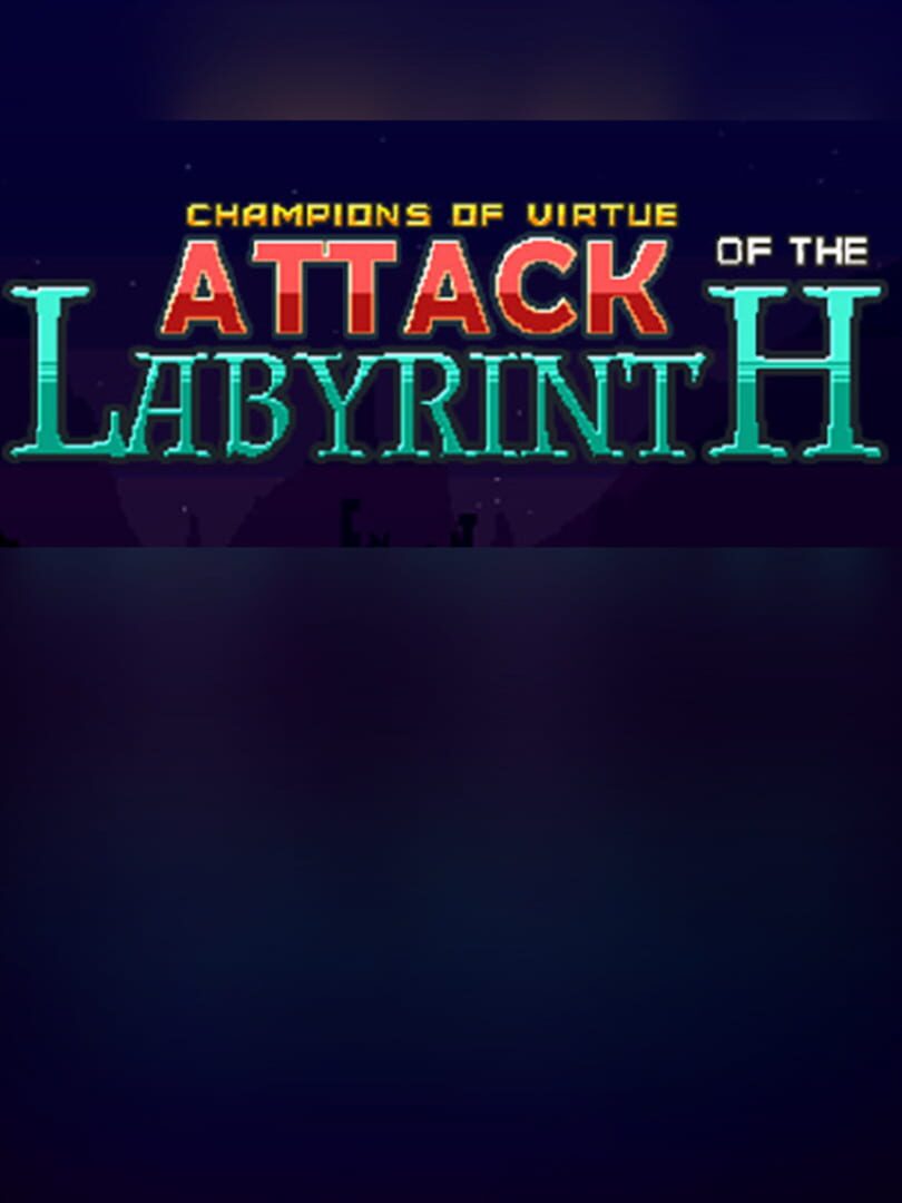 Attack of the Labyrinth +