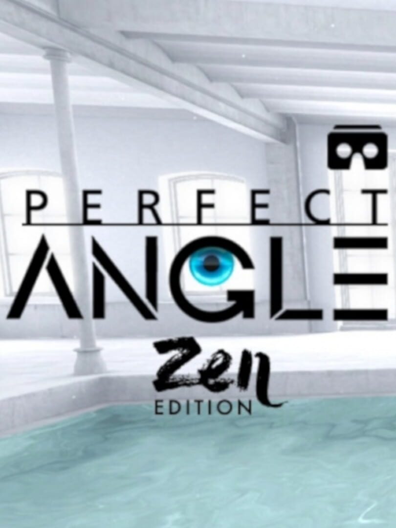 Perfect Angle VR - Zen edition