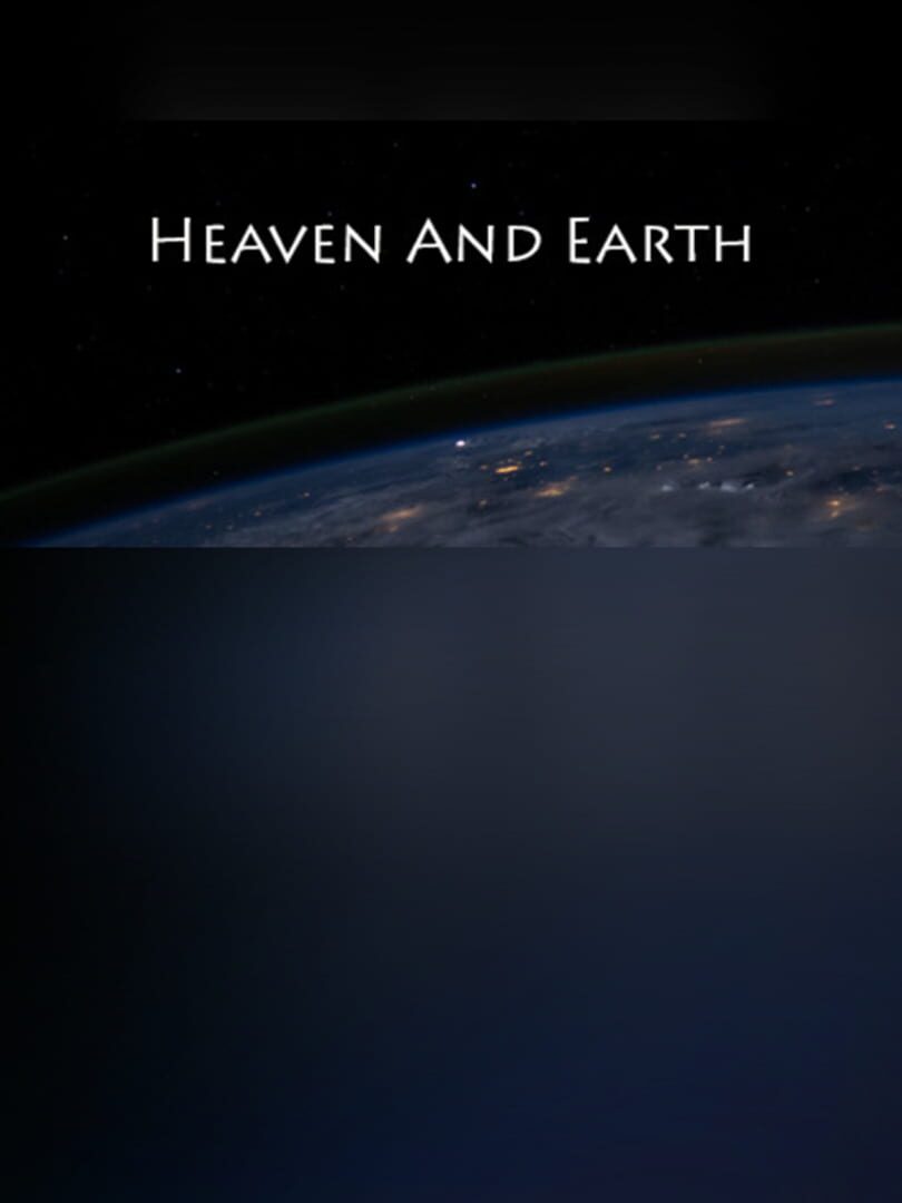 Heaven and Earth