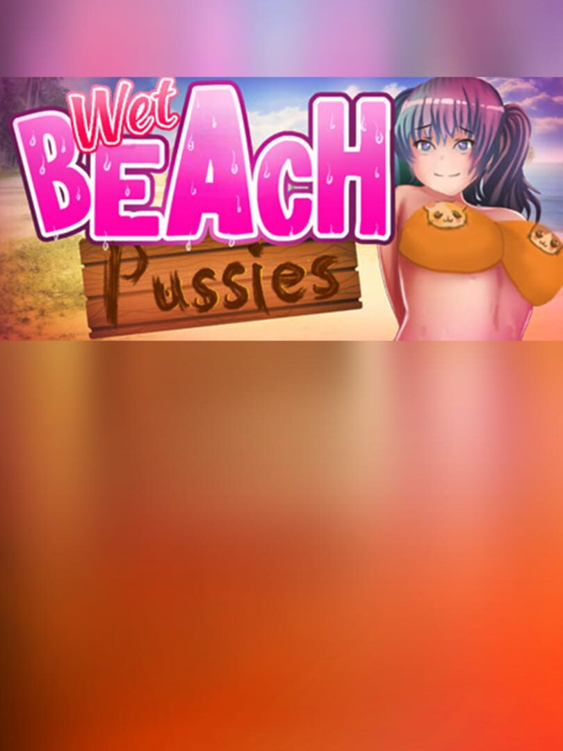 Wet Beach Pussies