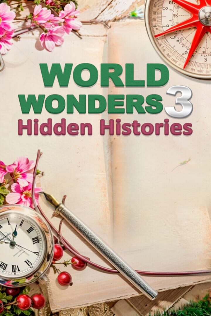 World Wonders Hidden Histories 3