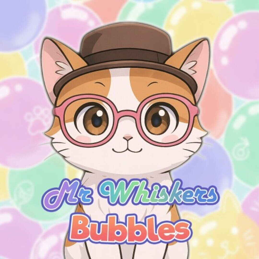 Jeu : Mr. Whiskers Bubbles