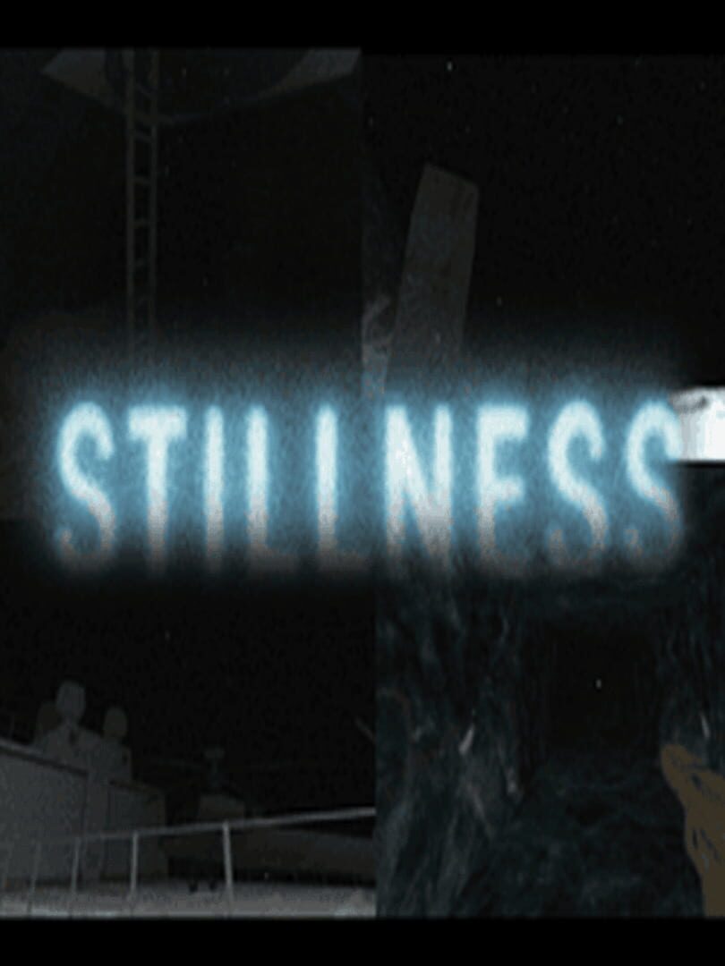 Stillness