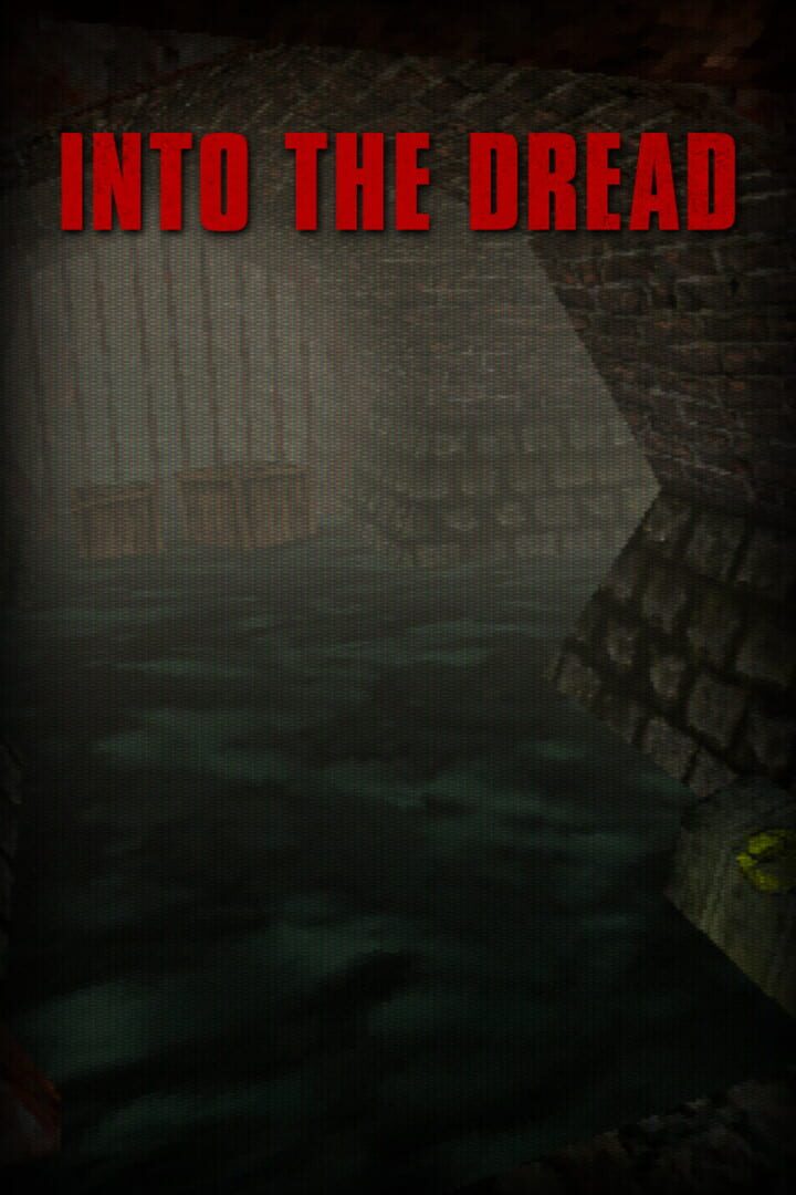 Into The Dread