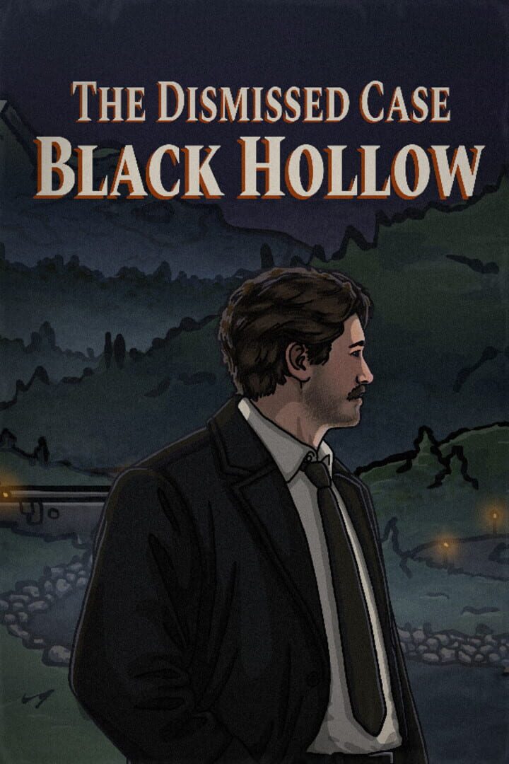 The Dismissed Case: Black Hollow
