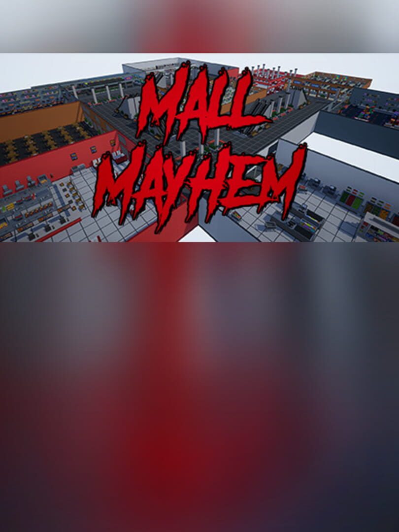 Mall Mayhem