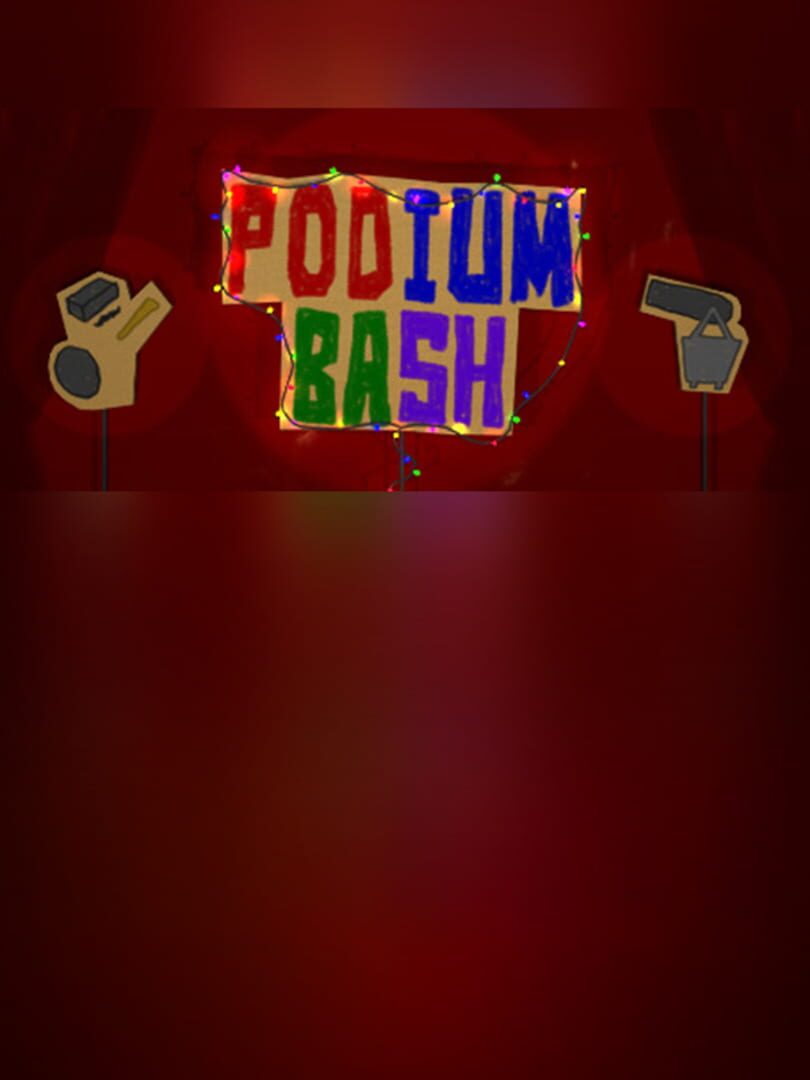 Podium Bash