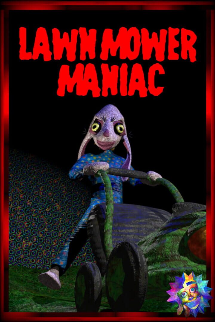 Lawnmower Maniac