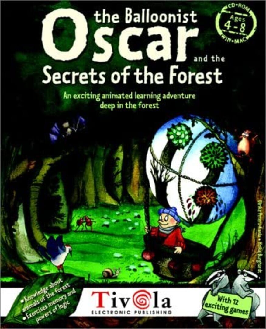 Oscar the Ballonist & The Secrets of the Forest