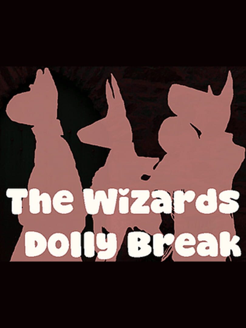 Jeu : The Wizard's Dolly Break