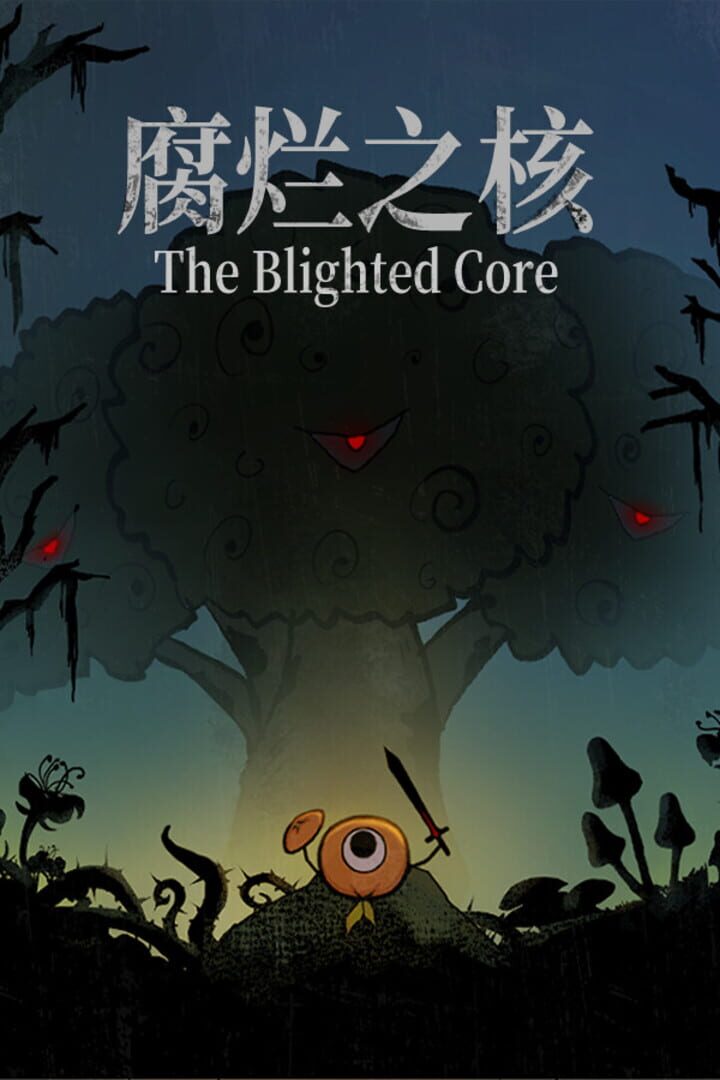 The Blighted Core