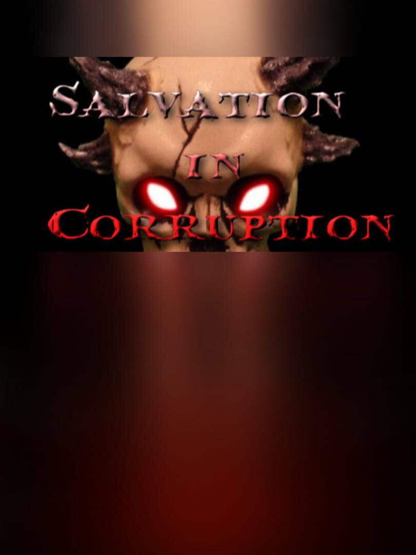 Salvation in Corruption
