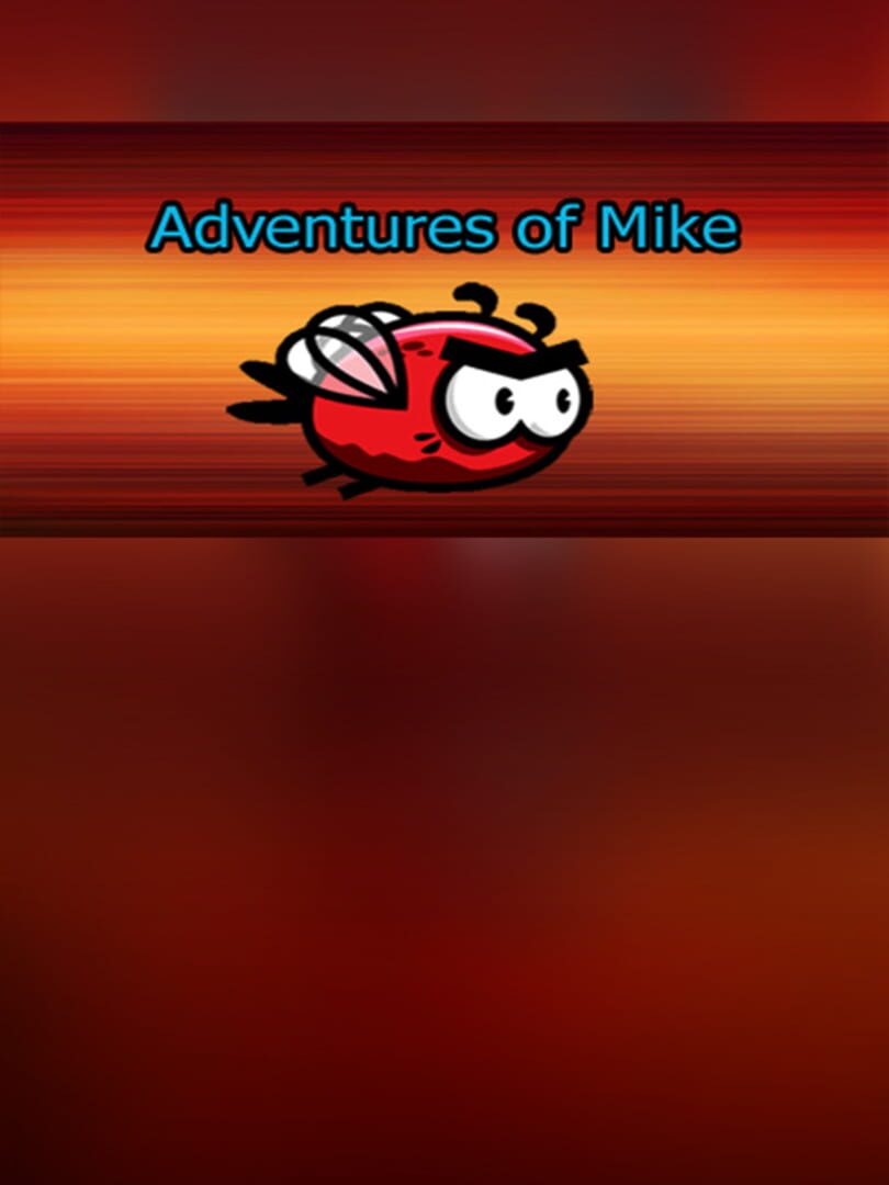 Adventures of Mike
