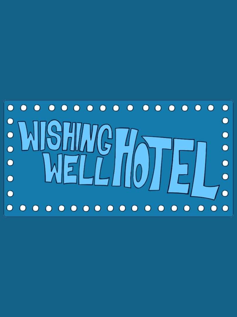 Wishing Well Hotel