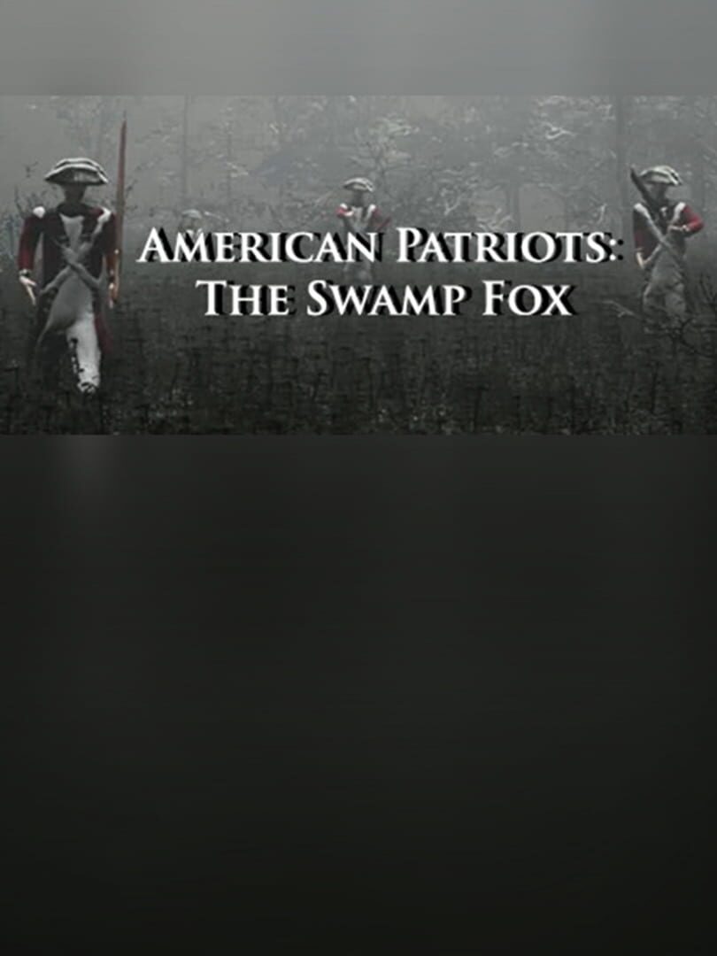 American Patriots: The Swamp Fox