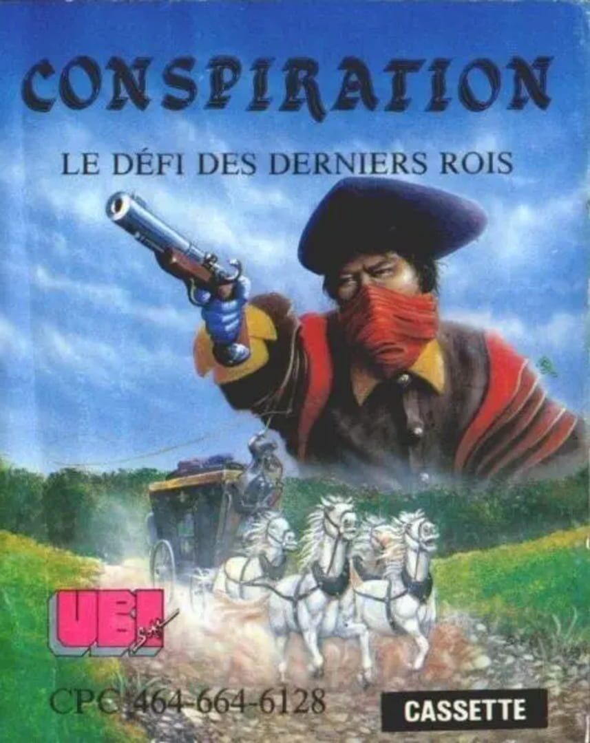 Conspiration: Le défi des derniers rois