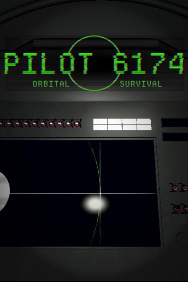 Pilot 6174: Orbital Survival