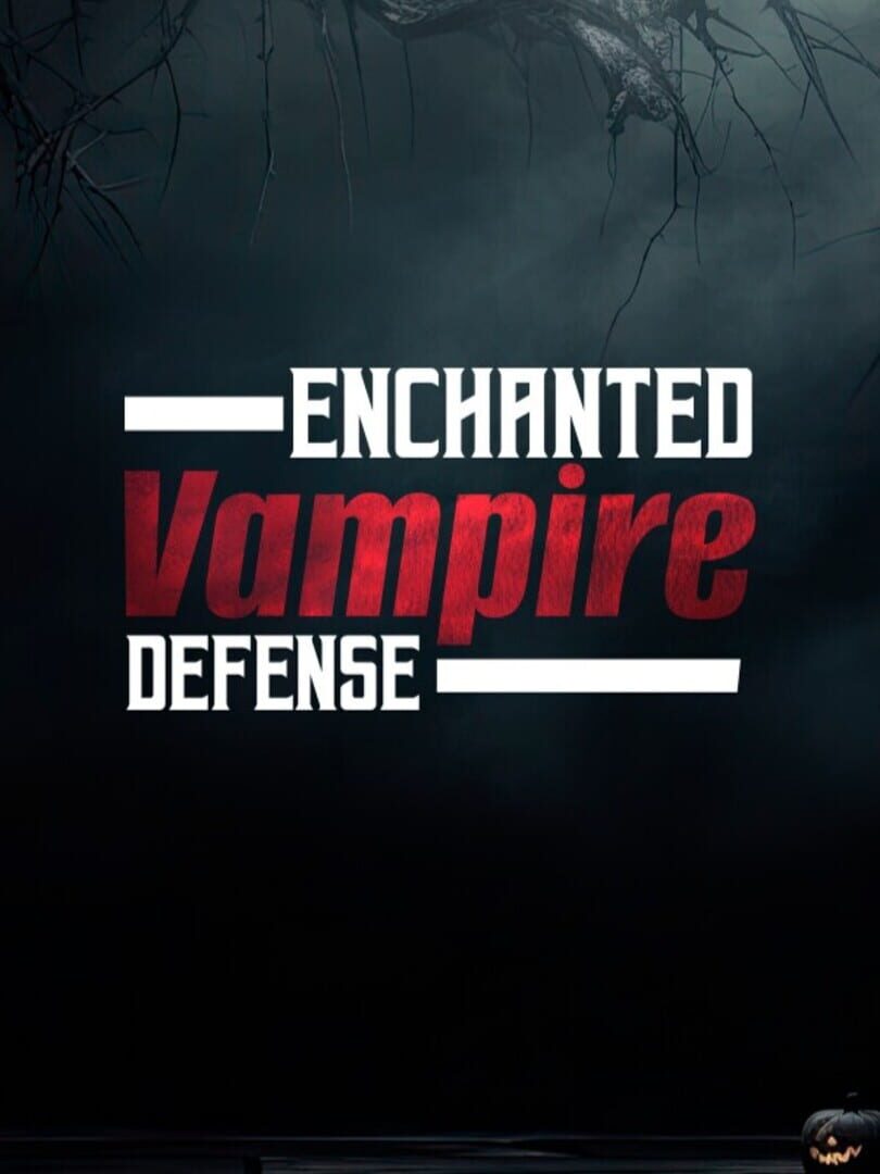 Enchanted Vampire Defense