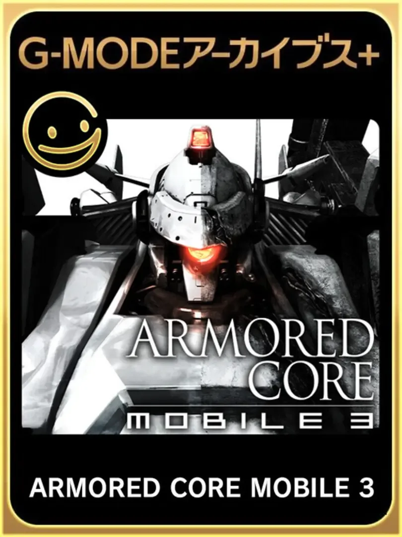 G-Mode Archives+: Armored Core Mobile 3
