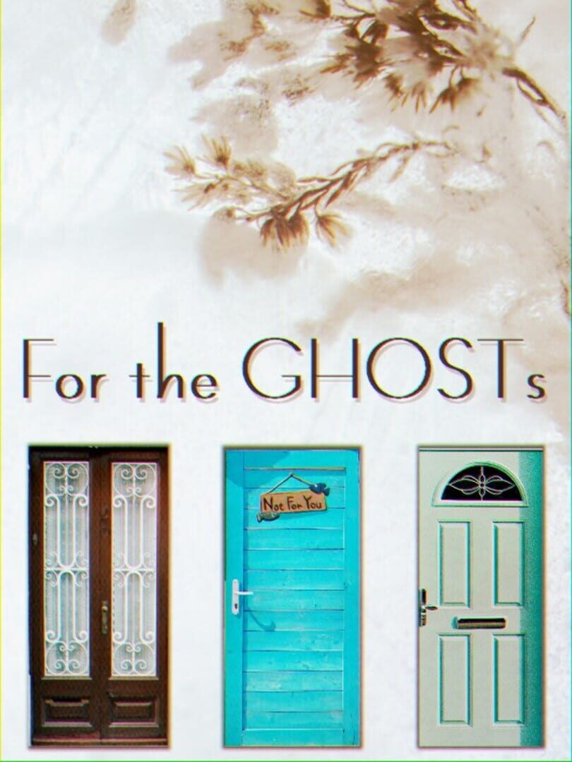 Cover image of For the Ghosts