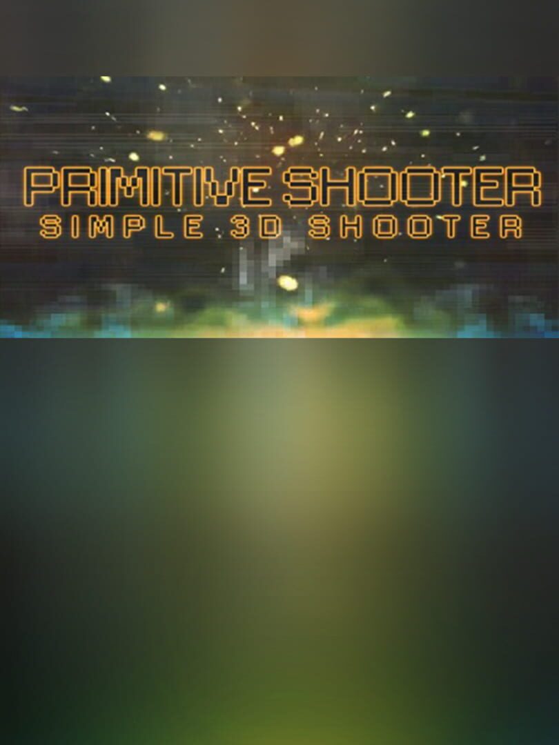 Primitive Shooter