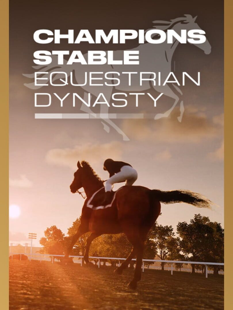 Champions Stable: Equestrian Dynasty
