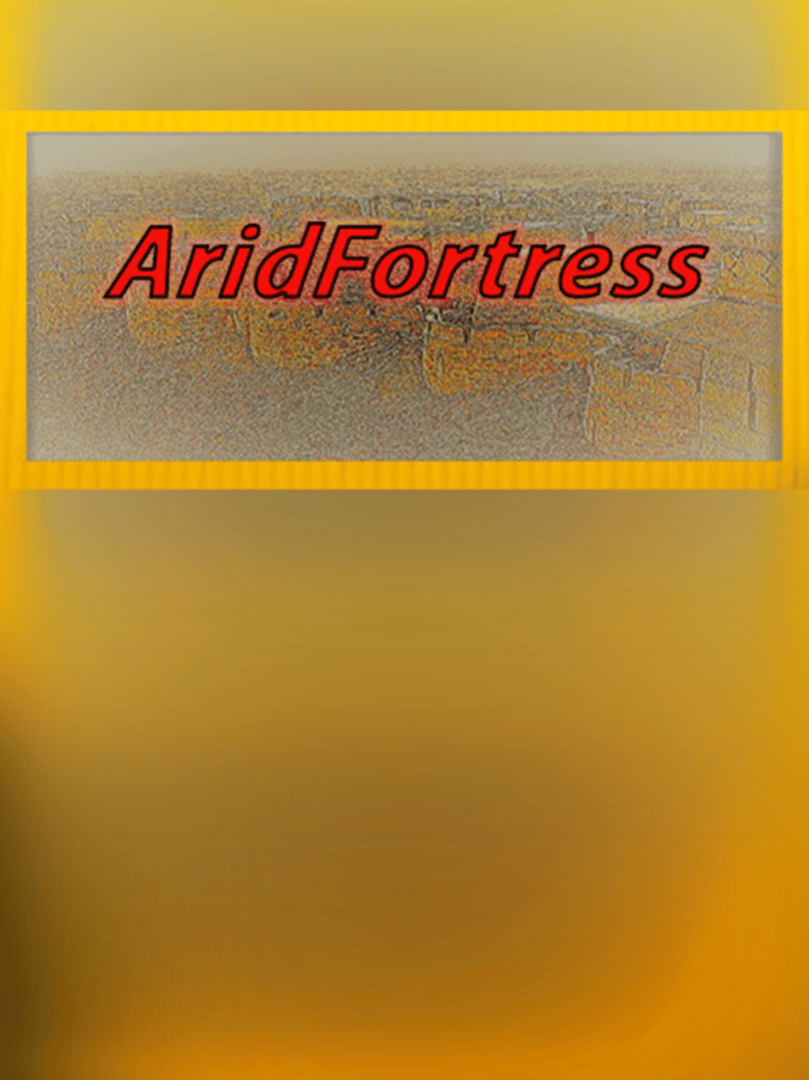 AridFortress Cover