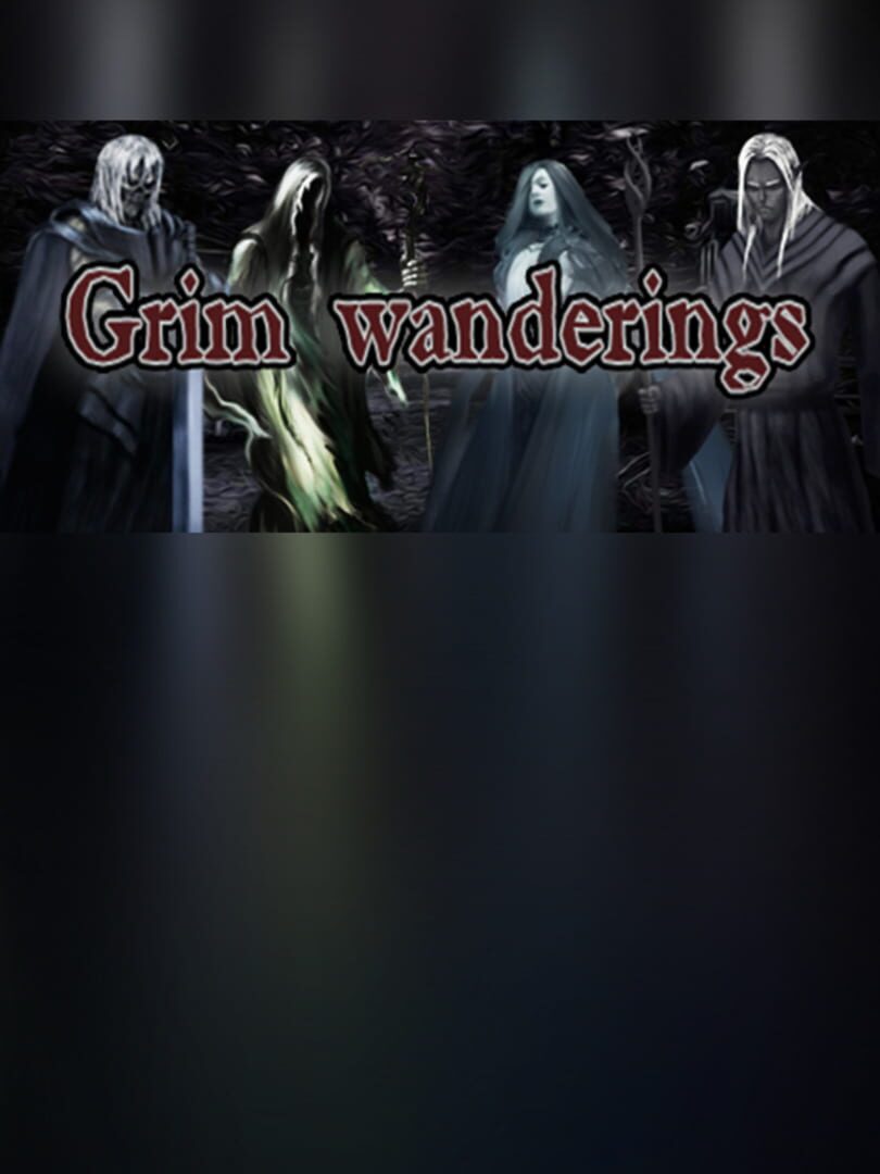 Grim Wanderings